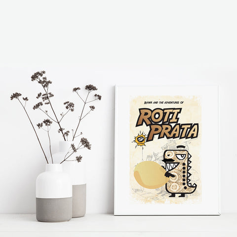 Art Prints - Rawr and the Roti Prata Poster Collection